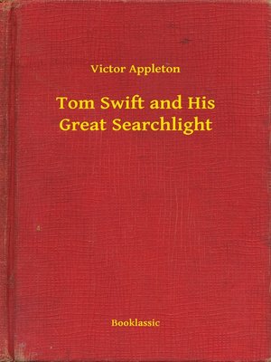 cover image of Tom Swift and His Great Searchlight